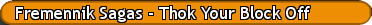 Fremennik Sagas - Thok Your Block Off